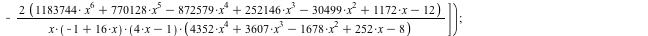 A := Matrix(3, 3, [0, 1, 0, 0, 0, 1, `+`(`-`(`/`(`*`(`*`(4, `+`(`*`(89128960, `*`(`^`(x, 7))), `*`(74981376, `*`(`^`(x, 6))), `-`(`*`(97687536, `*`(`^`(x, 5)))), `*`(33948640, `*`(`^`(x, 4))), `-`(`*`...